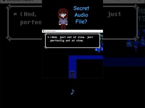 Secret Audio found in Chapter 4 of Deltarune!