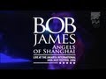 Bob James & Angels of Shanghai "Celebration" live at Java Jazz Festival 2006