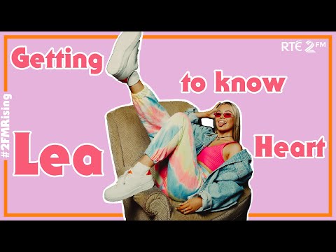 Getting to know... Lea Heart - 2FM Rising 2021