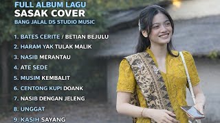 Download lagu FULL ALBUM LAGU SASAK COVER BANG JALAL DS STUDIO MUSIC mp3