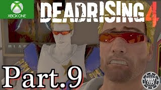 #9【DEAD RISING4】デッドライジング4 実況プレイ【XboxOne】