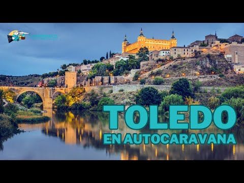 Toledo en Autocaravana