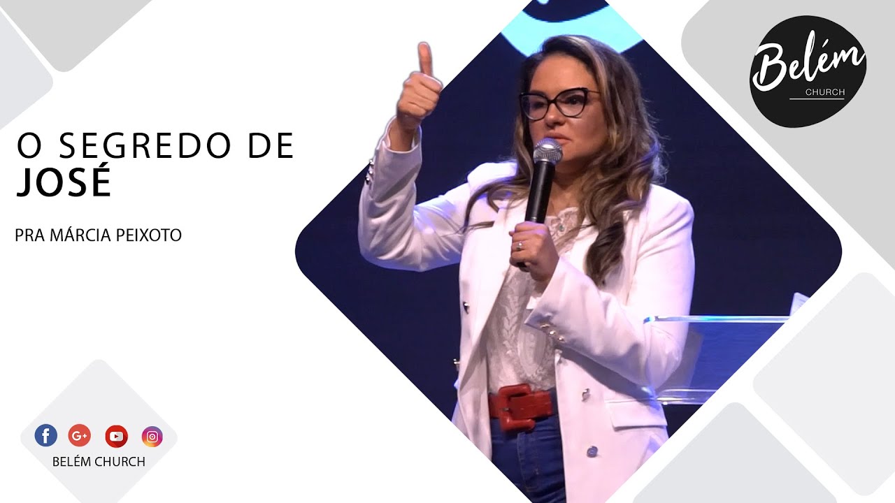 O Segredo de José - Pra. Márcia Peixoto - 30/08/2020 Manhã