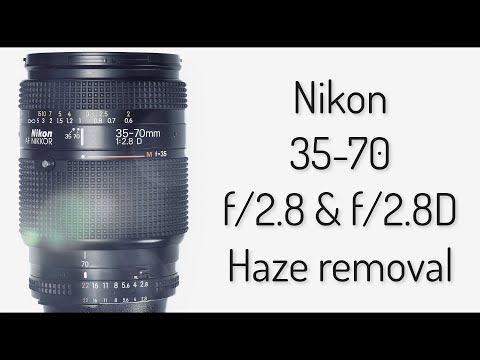 Lens repair : Nikkor 35-70mm f/2.8 : Haze removal