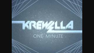 Krewella - One Minute (Lyrics)