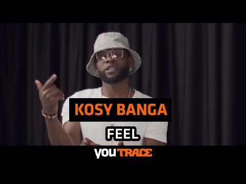 Kosy Banga - Feel