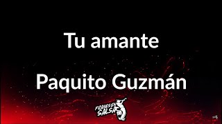 Tu Amante Lyrics English Translation