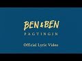 Ben&Ben - Pagtingin | Official Lyric Video