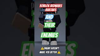 Roblox Bedwars Avatars and their enemies! Enemies doesn’t mean better! #bedwars #roblox