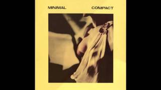 Minimal Compact - Statik Dancin'