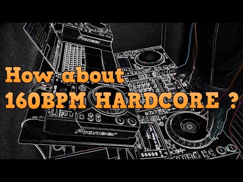 DJ koji nakamoto - How about 160BPM HARDCORE ? [DJ mix]