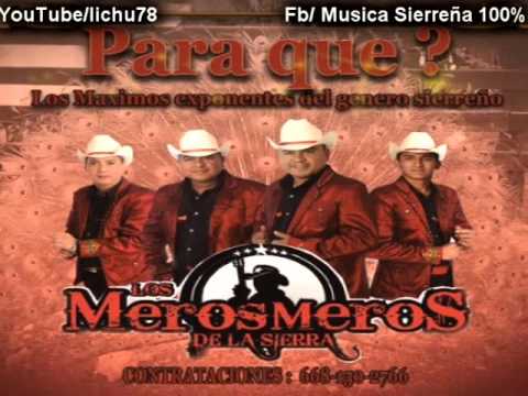 Popurri Yoreme Retro - Los Meros Meros De La Sierra 2016