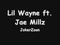 Lil Wayne feat Jae Millz - Dick Pleaser 