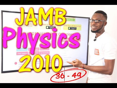 JAMB CBT Physics 2010 Past Questions 36 - 49