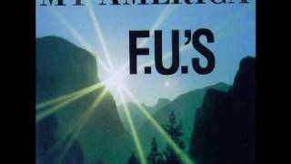 The F.U.'s - Rifle