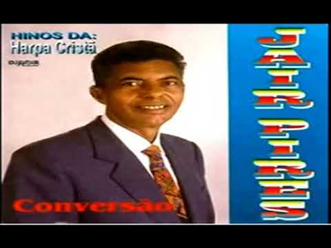 JAIR PIRES HARPA CRISTÃ O ÁUREO DIA