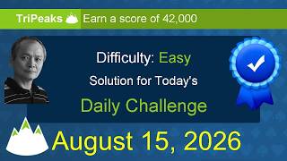 Microsoft Solitaire Collection: TriPeaks - Easy - August 15, 2026