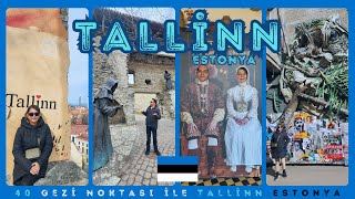 Tallinn Gezi Rehberi | 40 Gezi Noktası ile Tallinn | Gezi, Yeme İçme, Alışveriş,