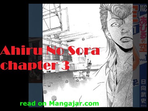 Ahiru No Sora Chapter 3 ( english sub)