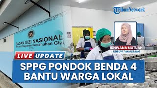 MBG Bantu Warga Lokal, SPPG Pondok Benda 4 Tangsel Serap 47 Tenaga Kerja karena Usia Jadi Kendala
