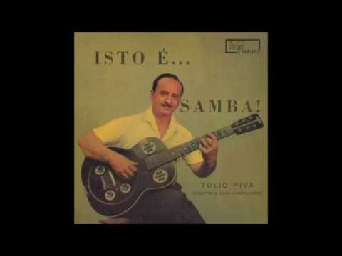 Tem Que Ter Mulata - Túlio Piva