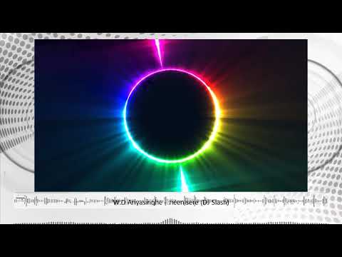 W.D Ariyasinghe - Heen Sere Oba Awa Awa (Funky House Mix)