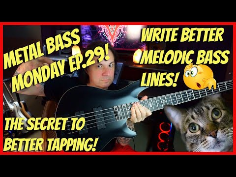 💥How to write Melodic Bass Lines, The secret to great Tapping Technique!  (Metal Bass Monday EP.29!)