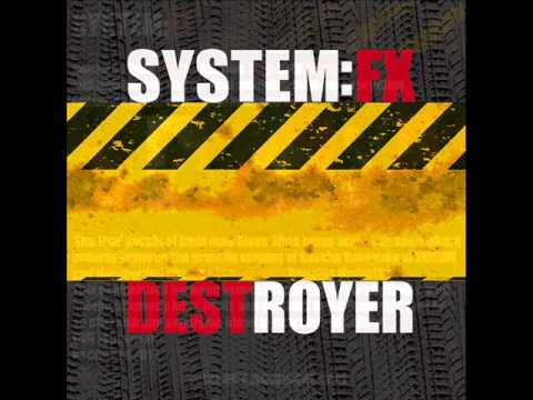 System:FX - Destroyer