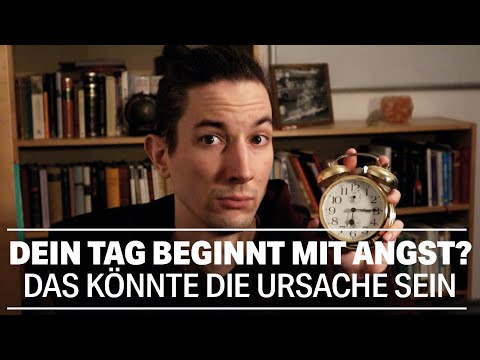 Dein Tag beginnt mit Angst? DAS könnte die Ursache sein