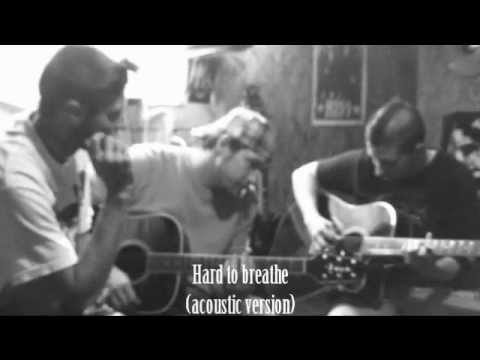Hard to breathe(acoustic version)