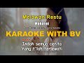 Mahalini - Melawan Restu ( Karaoke With Backing Vocal ) | Instrumental High Quality