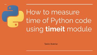 Measure Execution Time Of Python Code