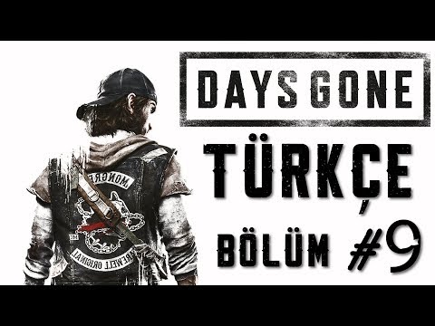ARTIK GÜVENDESİN LISA | DAYS GONE TÜRKÇE BÖLÜM 9