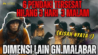 Download lagu NGERI ! Kisah 6 Pendaki Tersesat di Dimensi lain dan Hilang Selama 3 hari 3 malam di Gunung Malabar mp3 Download lagu NGERI ! Kisah 6 Pendaki Tersesat di Dimensi lain dan Hilang Selama 3 hari 3 malam di Gunung Malabar mp3