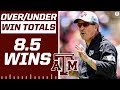SEC Over/Under Predictions: Texas A&M 8.5 wins [Expert Breakdown] | CBS Sports HQ