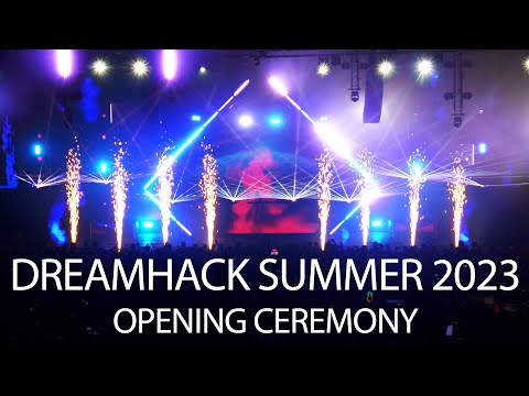 DreamHack Summer 2023 Opening Ceremony + Timelapse