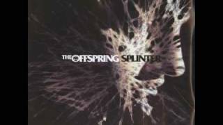 The Offspring - Splinter (Neocon)
