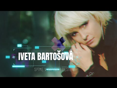 Iveta Bartošová | Spíme v kapkách deště | 2006 | Lyrics Video