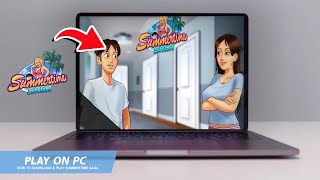 🔧SUMMERTIME SAGA: HOW TO DOWNLOAD & PLAY SUMMERTIME SAGA ON PC / LAPTOP🔥(2024)