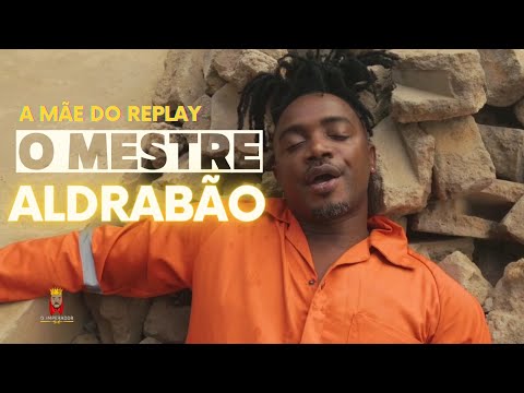 Mãe do Replay - O Mestre Aldrabão