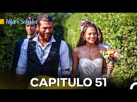 Pájaro Soñador Capítulo 51 (FINAL) (Doblado En Español)