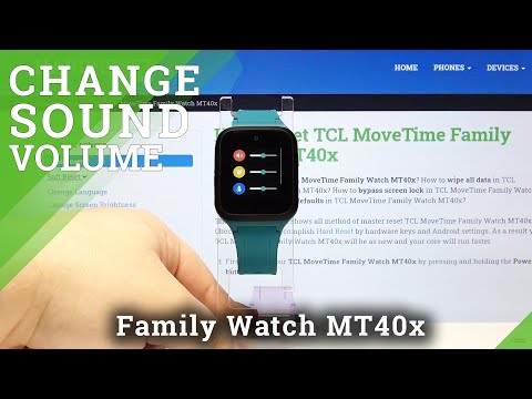 How to Adjust Sound Volume in TCL MoveTime Family Watch MT40x - Sound Settings