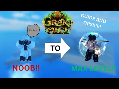[GPO] Grand piece Online How To Get To Max Level Efficiently Full Guide With Tips!!!