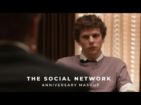 'The Social Network' | Anniversary Mashup