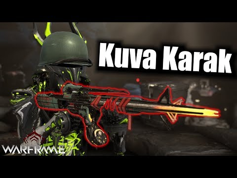 Warframe | Kuva Karak - Simple But Effective - Build + Review