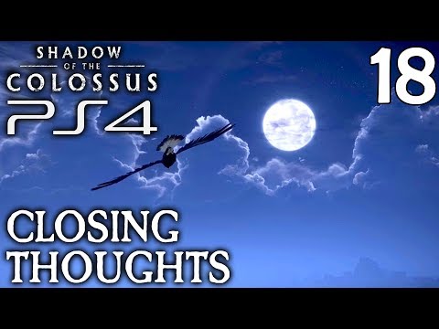 Shadow Of The Colossus PS4 Walkthrough Part 18 - An Unforgettable Experience (Closing Thoughts)