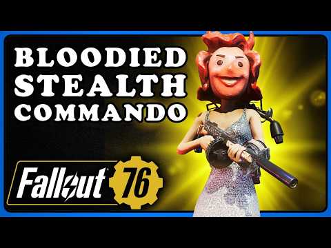 Bloodied Stealth Commando Build