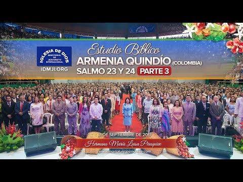 462-Estudio bíblico  - Armenia,  Colombia- Parte 3 - Hna. María Luisa Piraquive