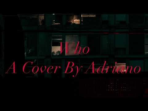 Lauv - Who (ft. BTS) - A Cover By Adriano