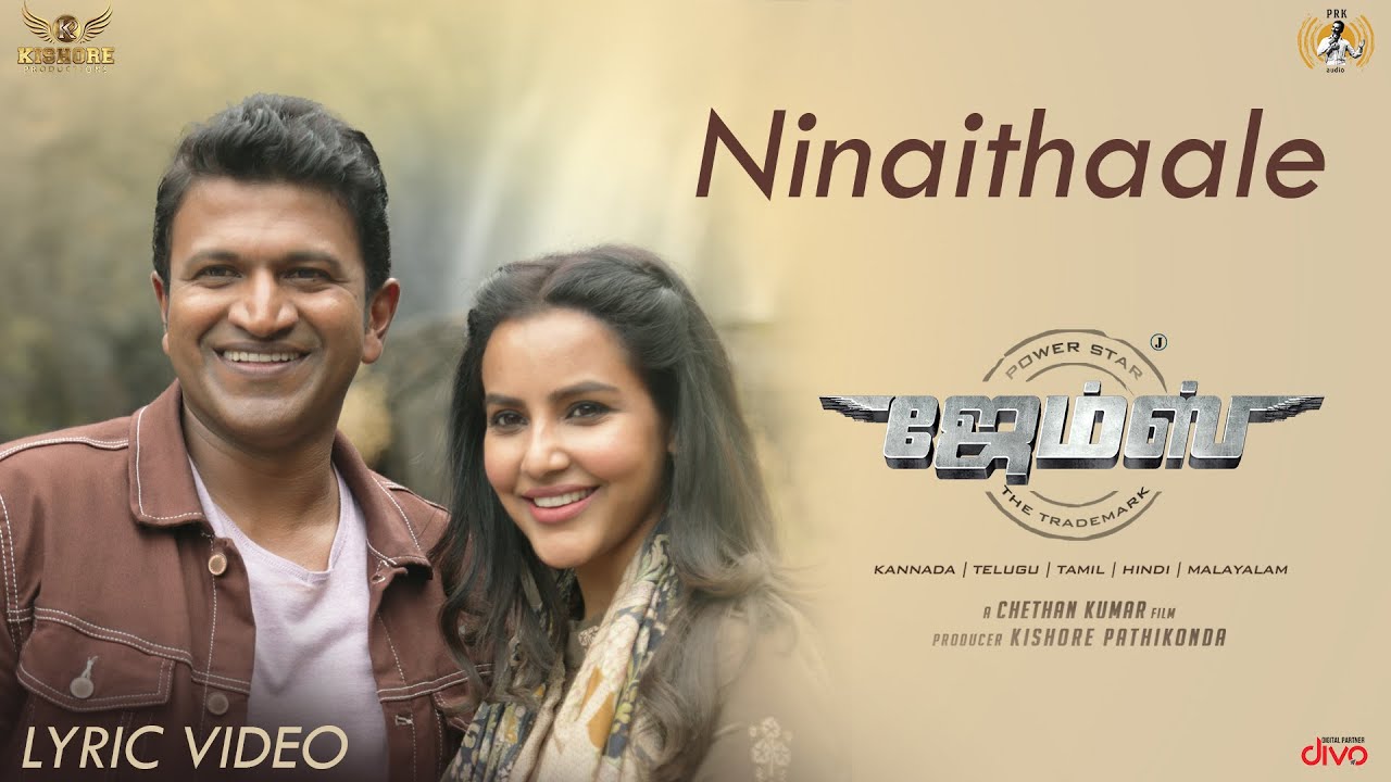 Ninaithaale Song Lyrics | James 2022 | Charan Raj, Vaish